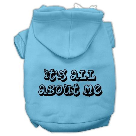 It's All About Me Screen Print Pet Hoodies Baby Blue Size XS (8)