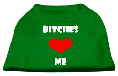 Bitches Love Me Screen Print Shirts Emerald Green Med (12)