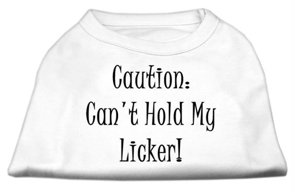 Can't Hold My Licker Screen Print Shirts White Lg (14)