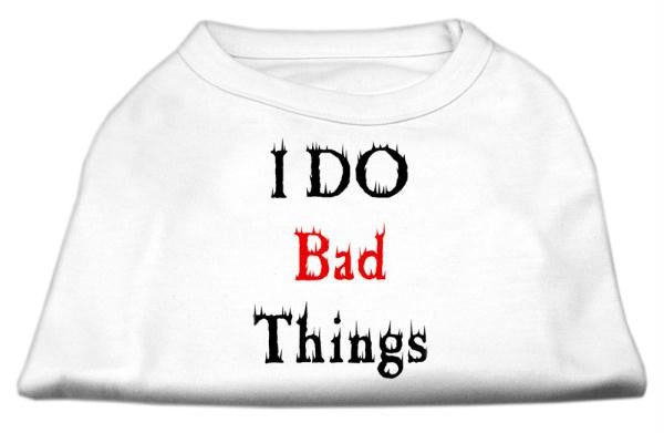 I Do Bad Things Screen Print Shirts White XS (8)