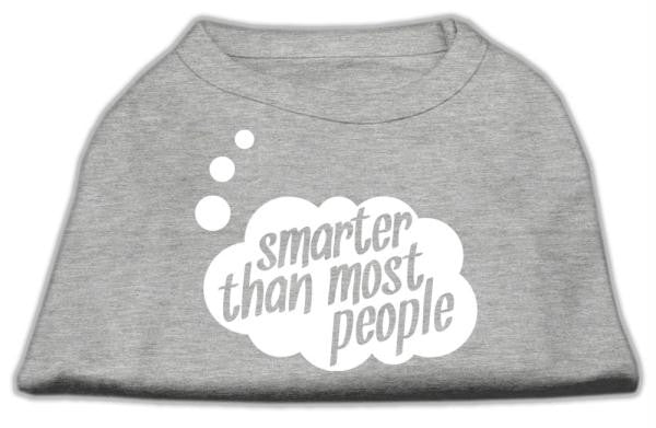 Smarter then Most People Screen Printed Dog Shirt   Grey Lg (14)