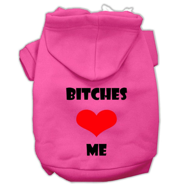 Bitches Love Me Screen Print Pet Hoodies Bright Pink Size Med (12)