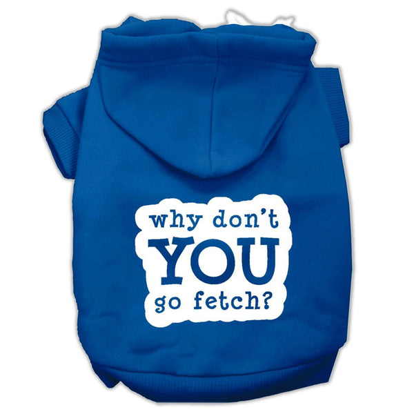 You Go Fetch Screen Print Pet Hoodies Blue Size Lg (14)