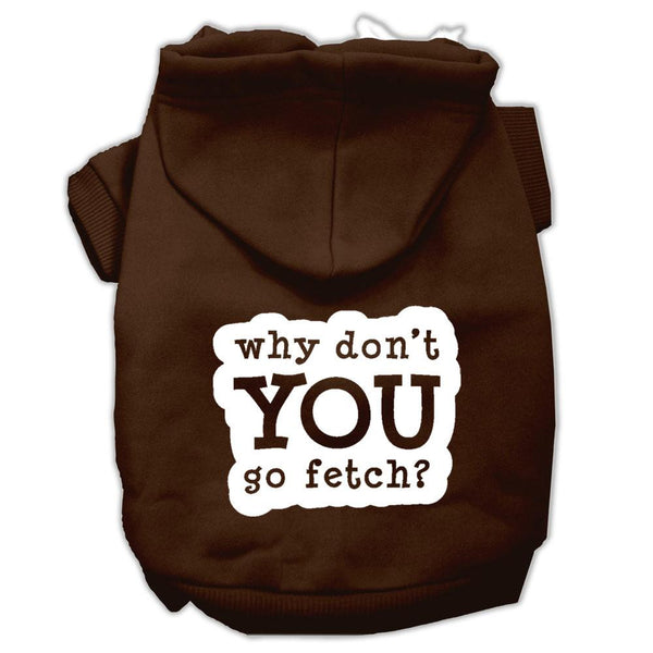 You Go Fetch Screen Print Pet Hoodies Brown Size Lg (14)