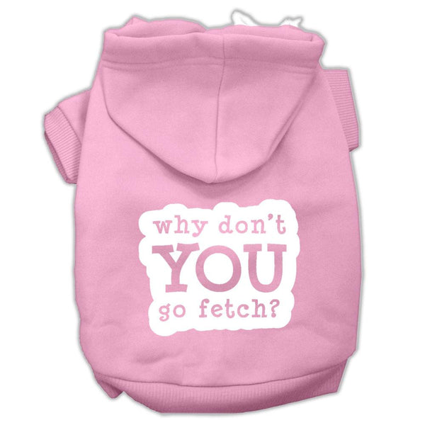 You Go Fetch Screen Print Pet Hoodies Light Pink Size Lg (14)