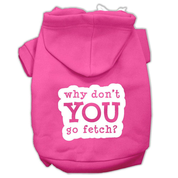 You Go Fetch Screen Print Pet Hoodies Bright Pink Size Med (12)