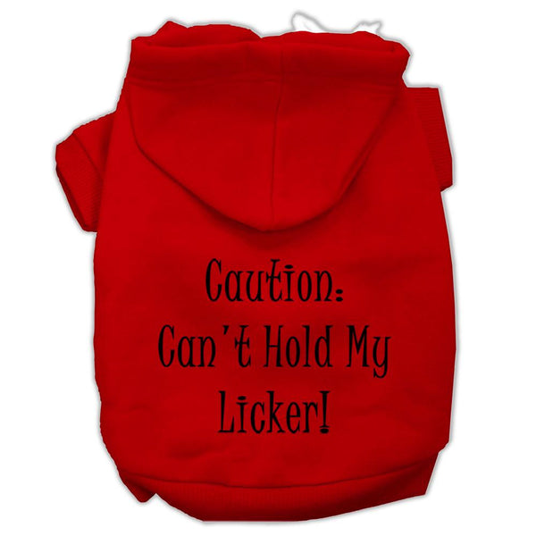 Can't Hold My Licker Screen Print Pet Hoodies Red Size Lg (14)