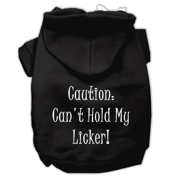 Can't Hold My Licker Screen Print Pet Hoodies Black Size XXL (18)