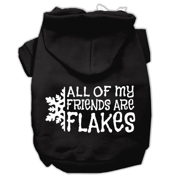 All my friends are Flakes Screen Print Pet Hoodies Black Size XXXL(20)