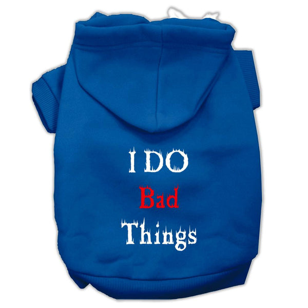 I Do Bad Things Screen Print Pet Hoodies Blue XS (8)