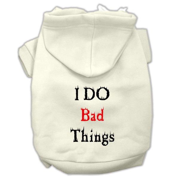 I Do Bad Things Screen Print Pet Hoodies Cream Size XS (8)