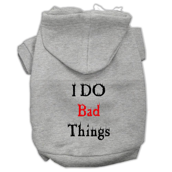 I Do Bad Things Screen Print Pet Hoodies Grey XS (8)