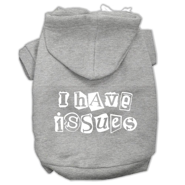 I Have Issues Screen Printed Dog Pet Hoodies Grey Size XL (16)