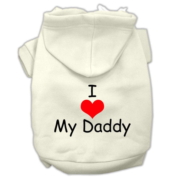 I Love My Daddy Screen Print Pet Hoodies Cream Size Med (12)