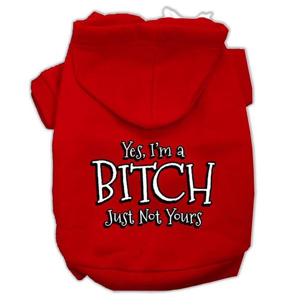 Yes Im a Bitch Just not Yours Screen Print Pet Hoodies Red Size XL (16)