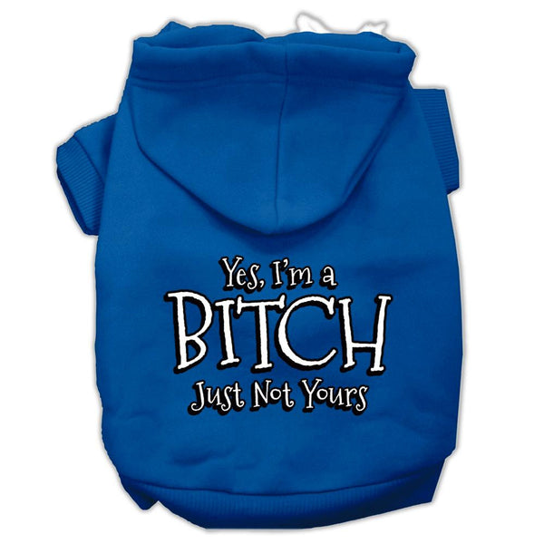 Yes Im a Bitch Just not Yours Screen Print Pet Hoodies Blue Size XS (8)