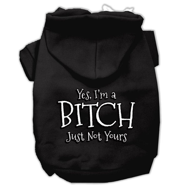 Yes Im a Bitch Just not Yours Screen Print Pet Hoodies Black Size XXXL (20)