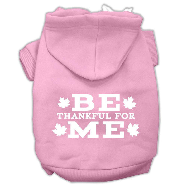 Be Thankful for Me Screen Print Pet Hoodies Light Pink Size XS (8)