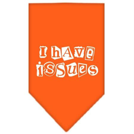 I Have Issues Screen Print Bandana Orange Small